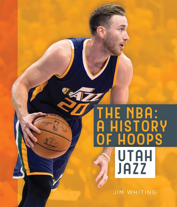 Front cover_The Nba: A History Of Hoops: Utah Jazz