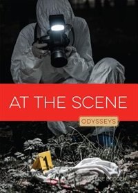 Couverture_Odysseys In Crime Scene Science : At The Scene
