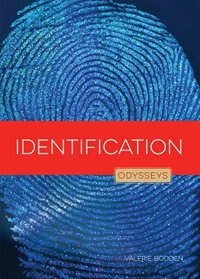 Front cover_Odysseys In Crime Scene Science : Identification