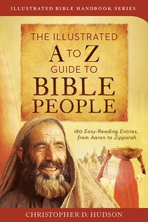Front cover_The Illustrated A to Z Guide to Bible People
