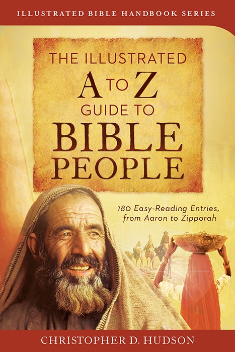 Front cover_The Illustrated A to Z Guide to Bible People