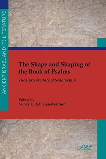 Couverture_The Shape and Shaping of the Book of Psalms