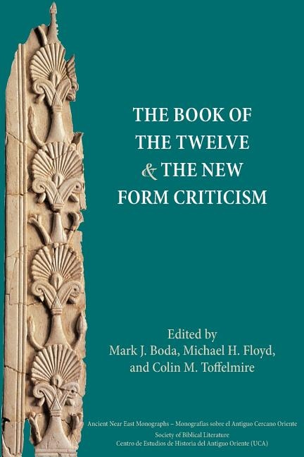 Front cover_The Book of the Twelve and the New Form Criticism