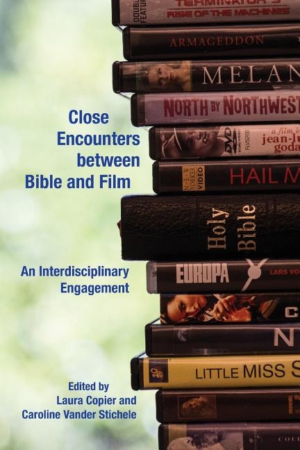 Front cover_Close Encounters between Bible and Film