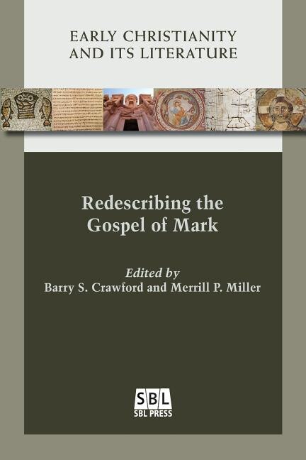 Front cover_Redescribing the Gospel of Mark