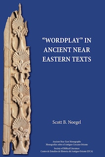 Couverture_Wordplay in Ancient Near Eastern Texts
