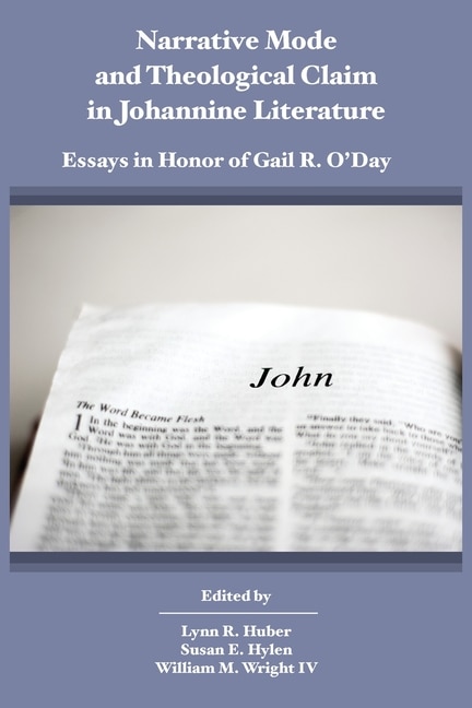 Front cover_Narrative Mode And Theological Claim In Johannine Literature