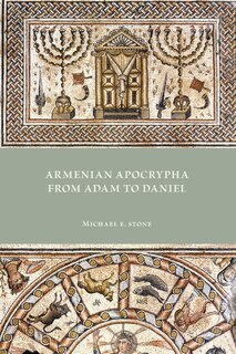 Front cover_Armenian Apocrypha from Adam to Daniel