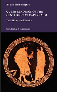 Front cover_Queer Readings of the Centurion at Capernaum