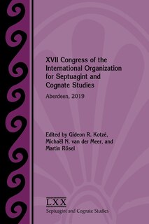 Front cover_XVII Congress of the International Organization for Septuagint and Cognate Studies
