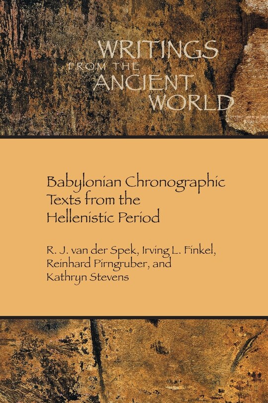 Couverture_Babylonian Chronographic Texts from the Hellenistic Period