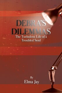 Front cover_DEBRA'S DILEMMAS