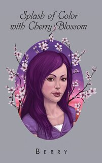 Front cover_Splash of Color with Cherry Blossom