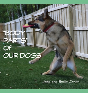Front cover_Body Parts of Our Dogs