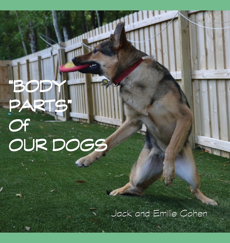 Front cover_Body Parts of Our Dogs