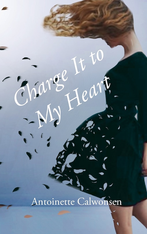 Front cover_Charge It to My Heart
