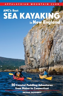 Front cover_AMC's Best Sea Kayaking in New England