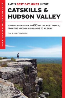 Couverture_Amc's Best Day Hikes In The Catskills And Hudson Valley