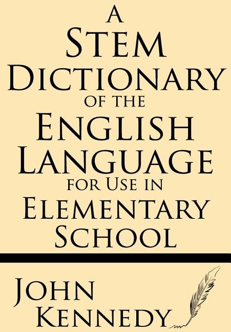 Couverture_A Stem Dictionary of the English Language for Use in Elementary School