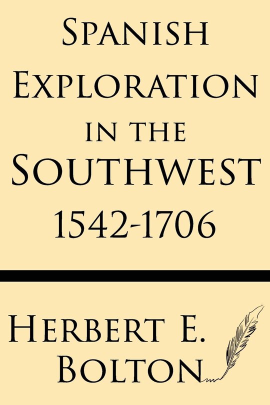 Couverture_Spanish Exploration in the Southwest 1542-1706