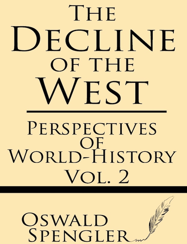 Front cover_The Decline of the West (Volume 2)