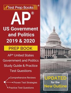 AP US Government and Politics 2019 & 2020 Prep Book: AP United States Government and Politics Study Guide & Practice Test Questions [Updated for the NEW