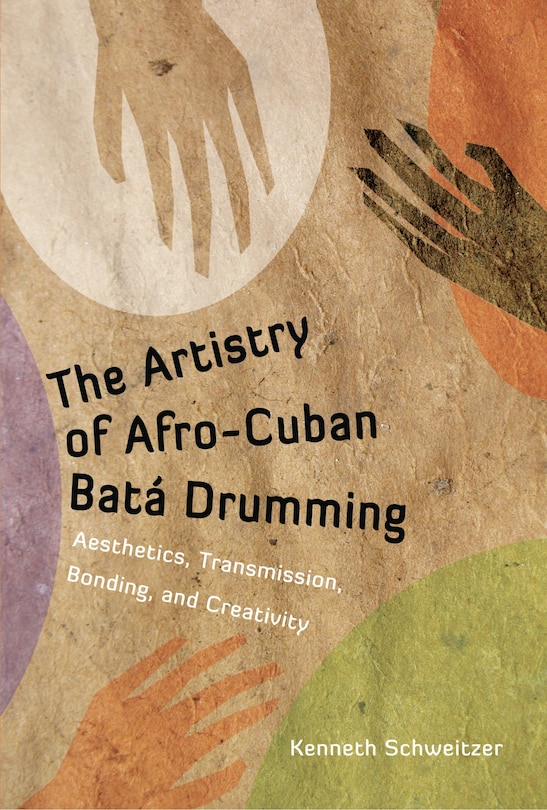 Front cover_The Artistry of Afro-Cuban Batá Drumming