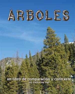 Couverture_Trees: A Compare And Contrast Book
