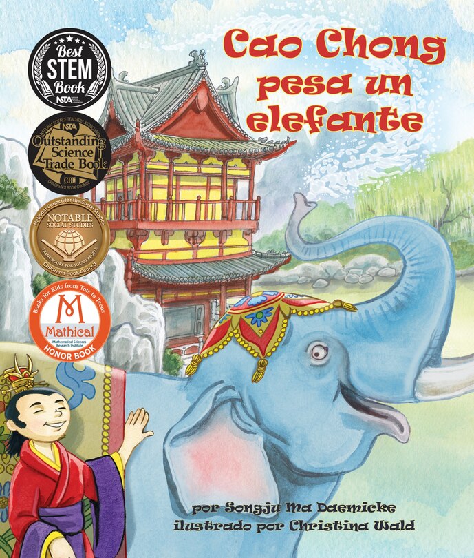 Front cover_Cao Chong Pesa Un Elefante (Cao Chong Weighs an Elephant)
