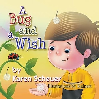 Front cover_A Bug and a Wish