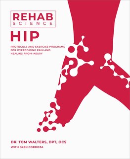 Front cover_Rehab Science: Hip