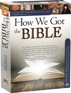 Front cover_How We Got the Bible 6-Session DVD Based Study Complete Kit