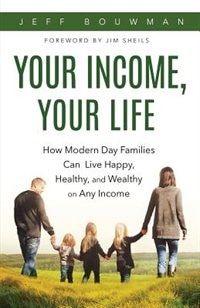 Front cover_Your Income, Your Life