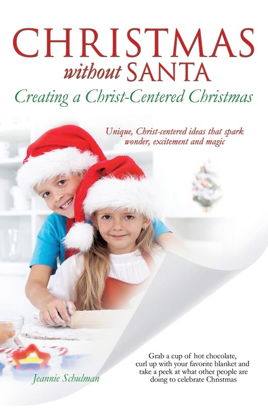 Couverture_Christmas Without Santa Creating a Christ-Centered Christmas