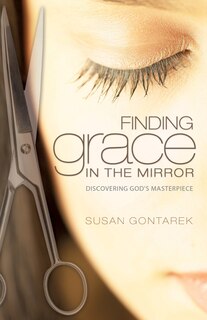 Front cover_Finding Grace In the Mirror