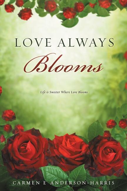 Front cover_Love Always Blooms