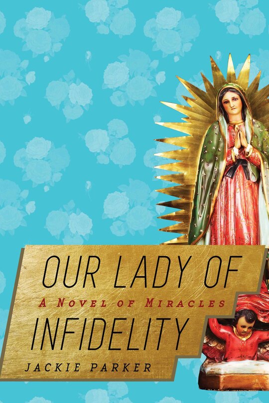 Couverture_Our Lady of Infidelity