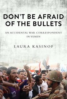 Front cover_Don't Be Afraid of the Bullets
