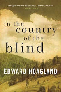 In the Country of the Blind: A Novel