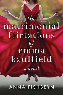 Couverture_The Matrimonial Flirtations of Emma Kaulfield