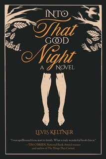 Front cover_Into That Good Night