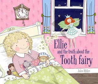 Couverture_Ellie and the Truth About the Tooth Fairy