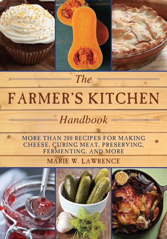Front cover_The Farmer's Kitchen Handbook