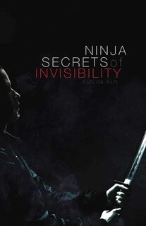 Front cover_Ninja Secrets of Invisibility