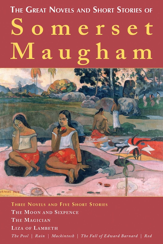 Front cover_The Great Novels and Short Stories of Somerset Maugham