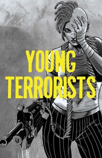 Front cover_Young Terrorists, Vol 1