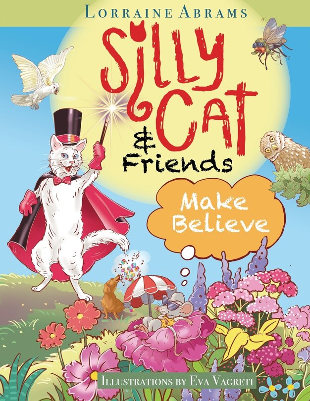 Front cover_Silly Cat and Friends Make Believe
