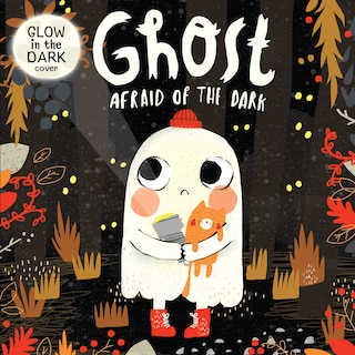 Front cover_Ghost Afraid of the Dark (Board Book)