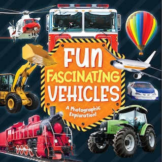 Fun Fascinating Vehicles