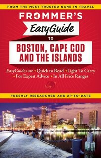 Couverture_Frommer's EasyGuide to Boston, Cape Cod and the Islands